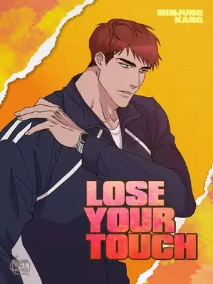 lose your touch